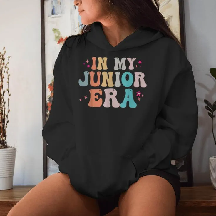 In My Junior Era Junior High Crew Groovy Back To School Women Hoodie