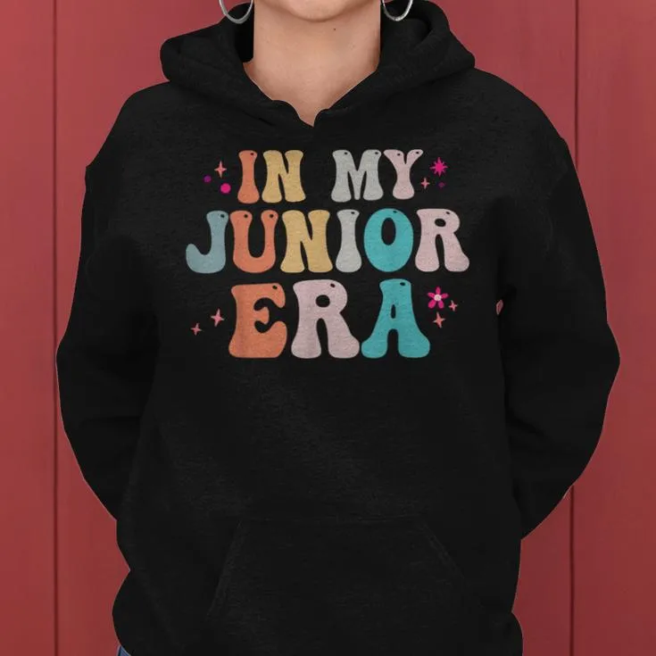 In My Junior Era Junior High Crew Groovy Back To School Women Hoodie